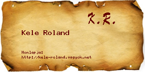 Kele Roland névjegykártya